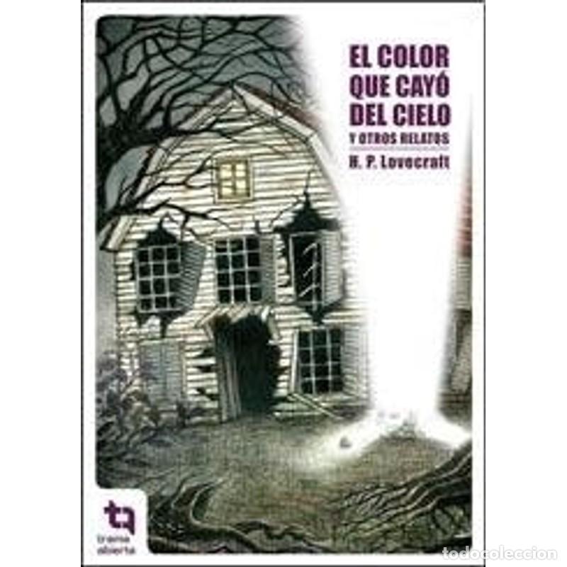 Libros: COLOR QUE CAYO DEL CIELO, EL - HOWARD PHILIPS LOVECRAFT