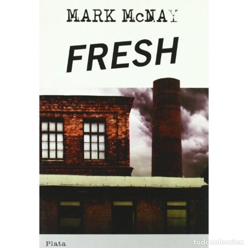 Libros: Fresh - Mark McNay - Mark McNay