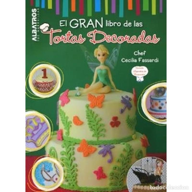 Libros: El gran libro de las tortas decoradas - CECILIA FASSARDI - Foto 1