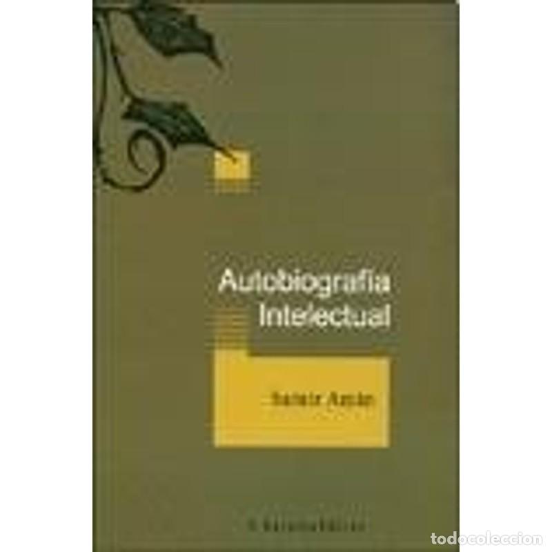 Libros: AUTOBIOGRAFIA INTELECTUAL (Spanish Edition) - AMIN SAMIR - Foto 1