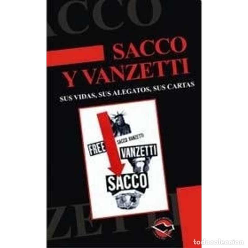 Libros: Sacco Y Vanzetti - VARIOS AUTORES - Foto 1