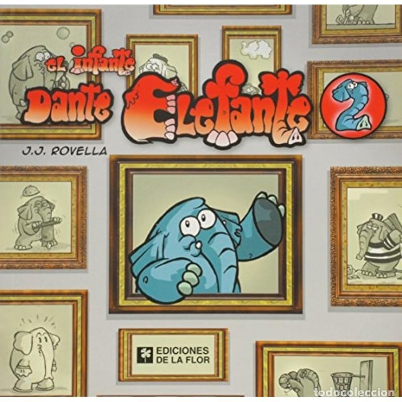 Libri di seconda mano: El infante Dante Elefante - J. J. Rovella