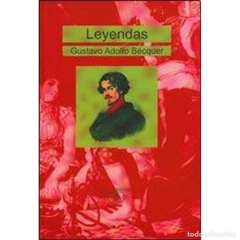 Libros: Leyendas (Spanish Edition) - Gustavo Adolfo Becquer - Foto 1