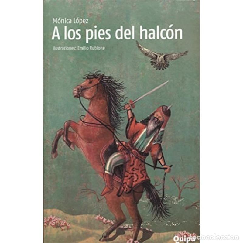 Libros: A los pies del halc&oacute;n - M&oacute;nica L&oacute;pez - Foto 1