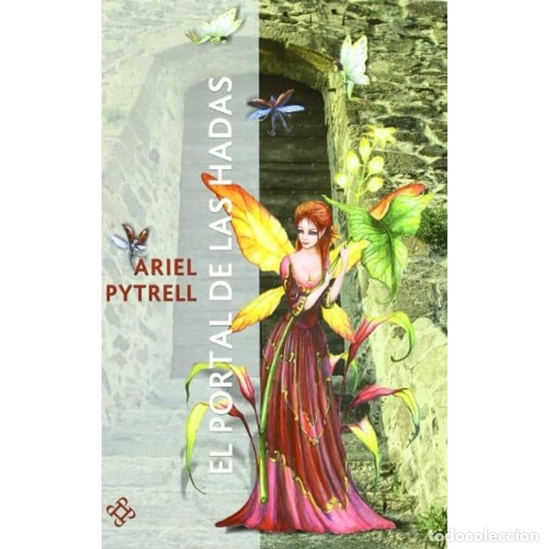 Libros: Portal De Las Hadas, El - Ariel Pytrell - Foto 1