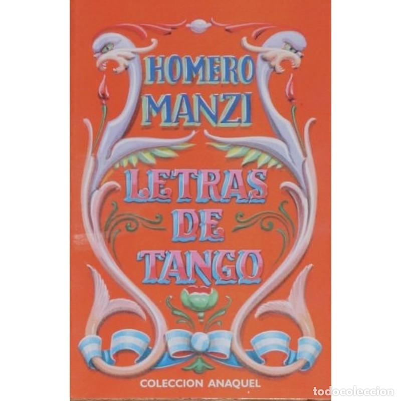 Libros: Letras De Tango (Spanish Edition) - Homero Manzi - Foto 1