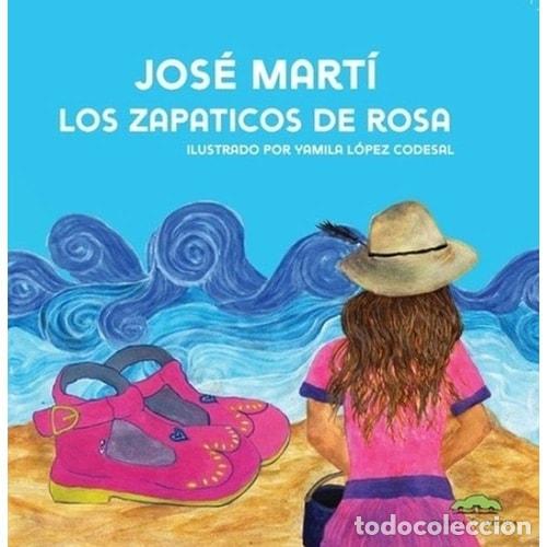 Libros: ZAPATICOS DE ROSA, LOS - JOSE MARTI - Foto 1