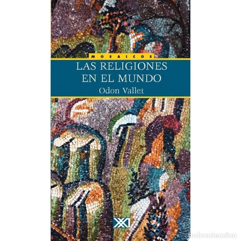 Libros: Las Religiones en El Mundo - Odon Vallet - Foto 1