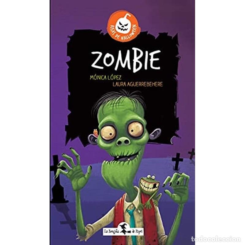Libros: Zombie - M&oacute;nica L&oacute;pez - M&oacute;nica L&oacute;pez - Foto 1
