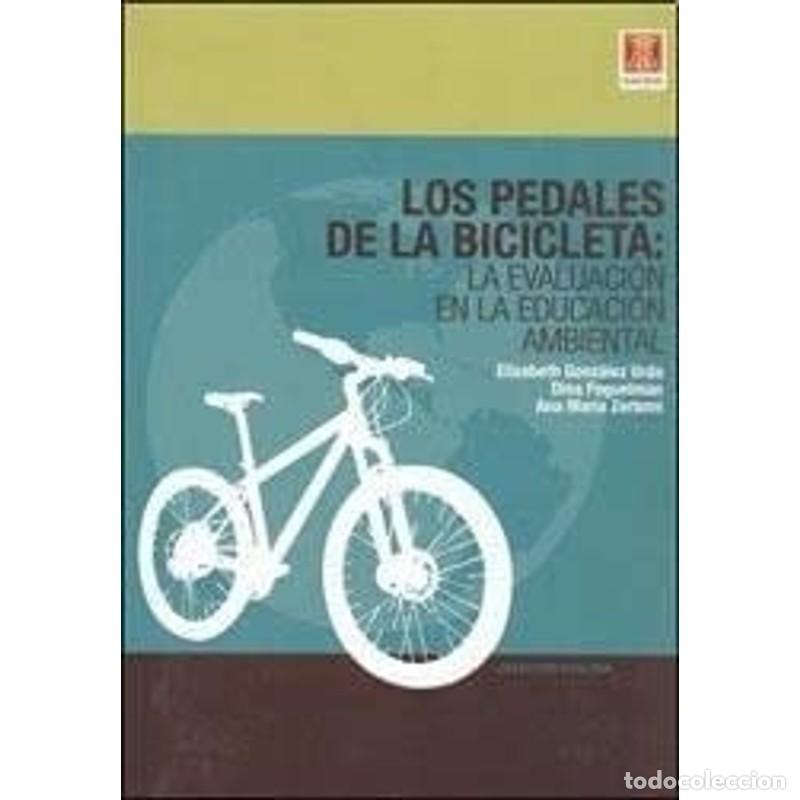 Libros: LOS PEDALES DE LA BICICLETA - GONZ&Aacute;LEZ URDA - Foto 1