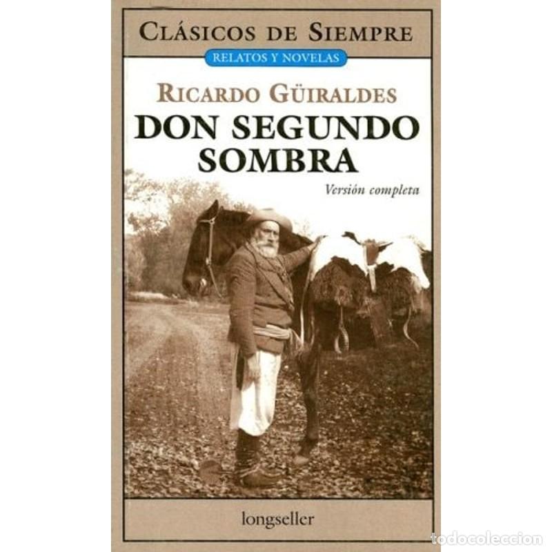Libros: Don Segundo sombras - Ricardo G&uuml;iraldes - Foto 1