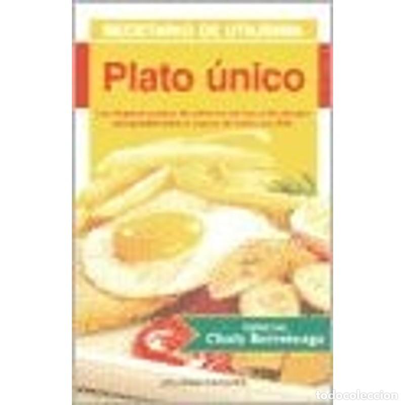 Libros: Plato Unico - Choly Berreteaga - Choly Berreteaga - Foto 1