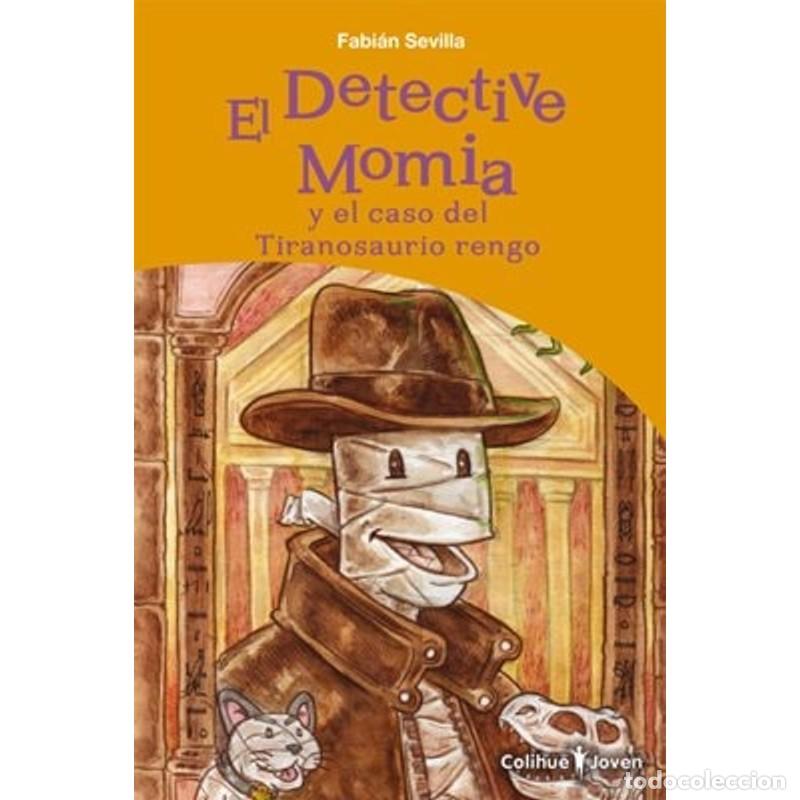 Libri di seconda mano: El detective momia y el caso del Tiranosaurio rengo - Varios