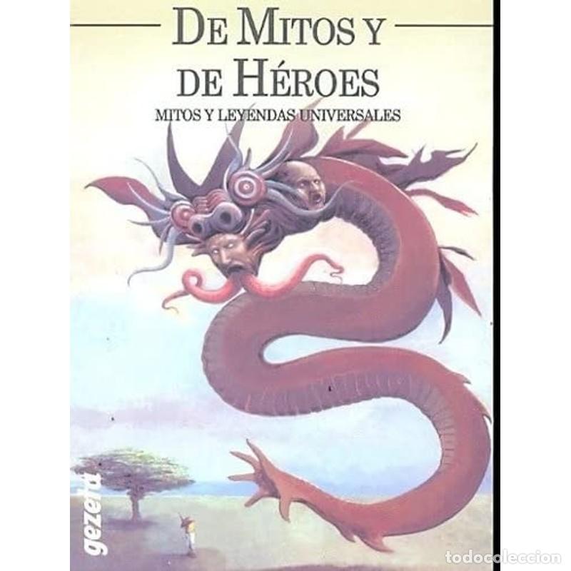 Libros: DE MITOS Y DE HEROES (Spanish Edition) - Varios - Foto 1