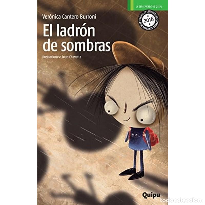 Libros: El ladron de sombras - Veronica Cantero Burroni - Foto 1