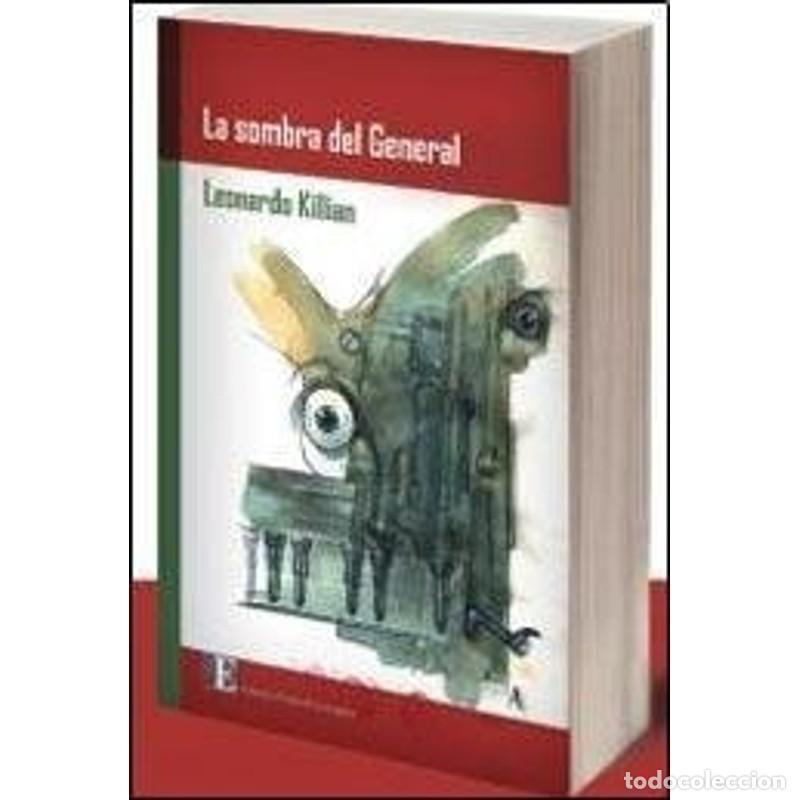 Libros: La sombra del general - Leonardo Killian - Foto 1
