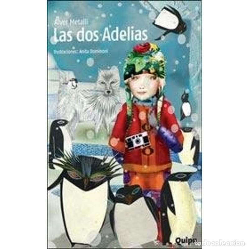 Libros: Las dos Adelias - Metalli Alver - Foto 1