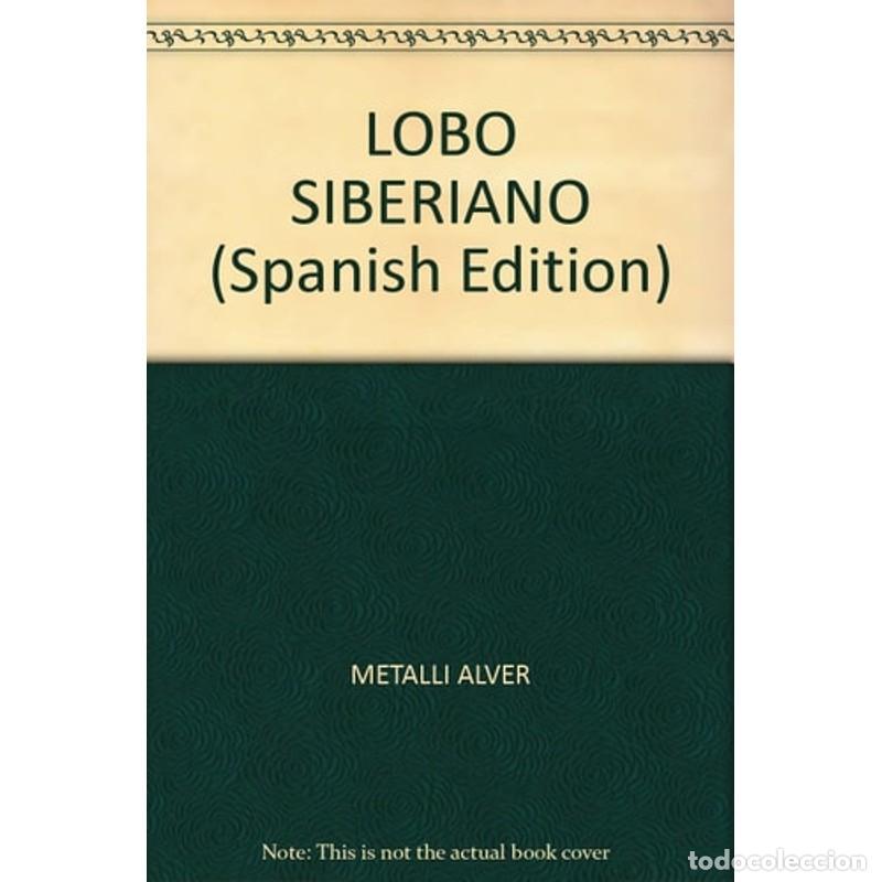 Libros: LOBO SIBERIANO (Spanish Edition) - Metalli - Foto 1