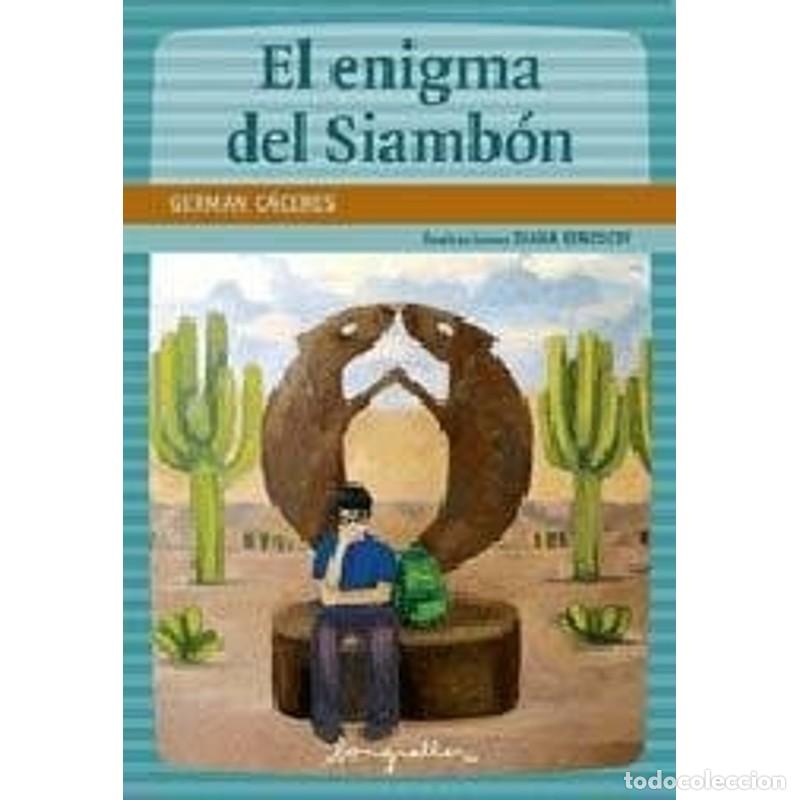 Libros: El enigma del Siamb&oacute;n (Spanish Edition) - German Caceres - Foto 1