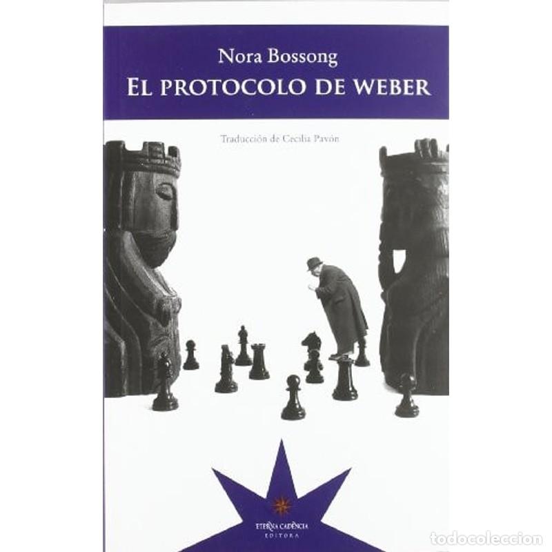Libros: El protocolo de Weber - Nora Bossong - Foto 1