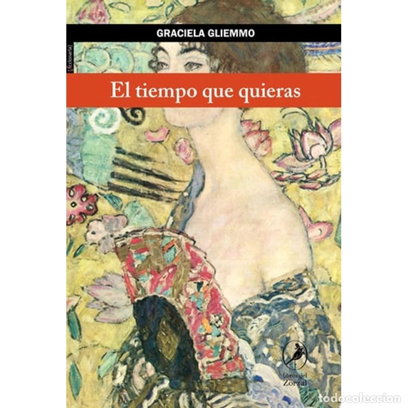Libros: El tiempo que quieras - Graciela Gliemmo - Foto 1