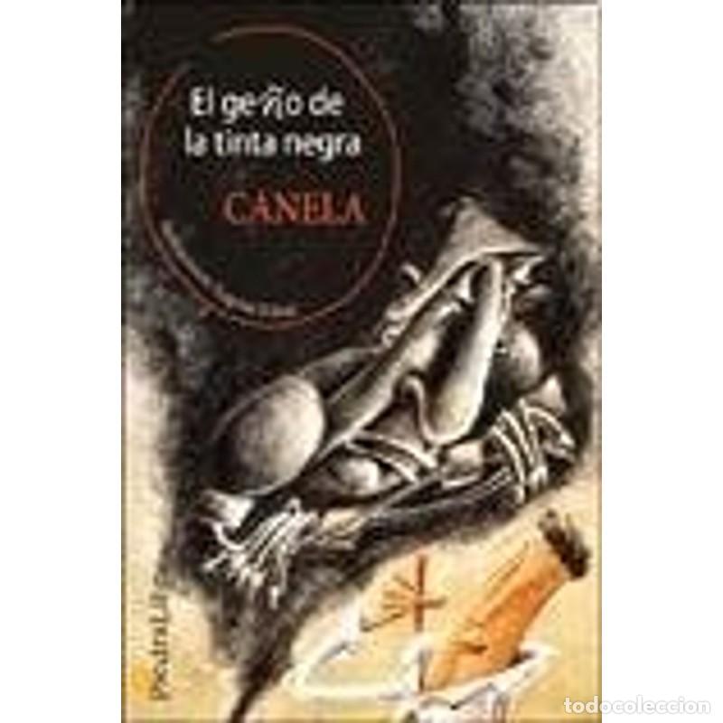 Libros: El ge&ntilde;o de la tinta negra - Canela - Foto 1