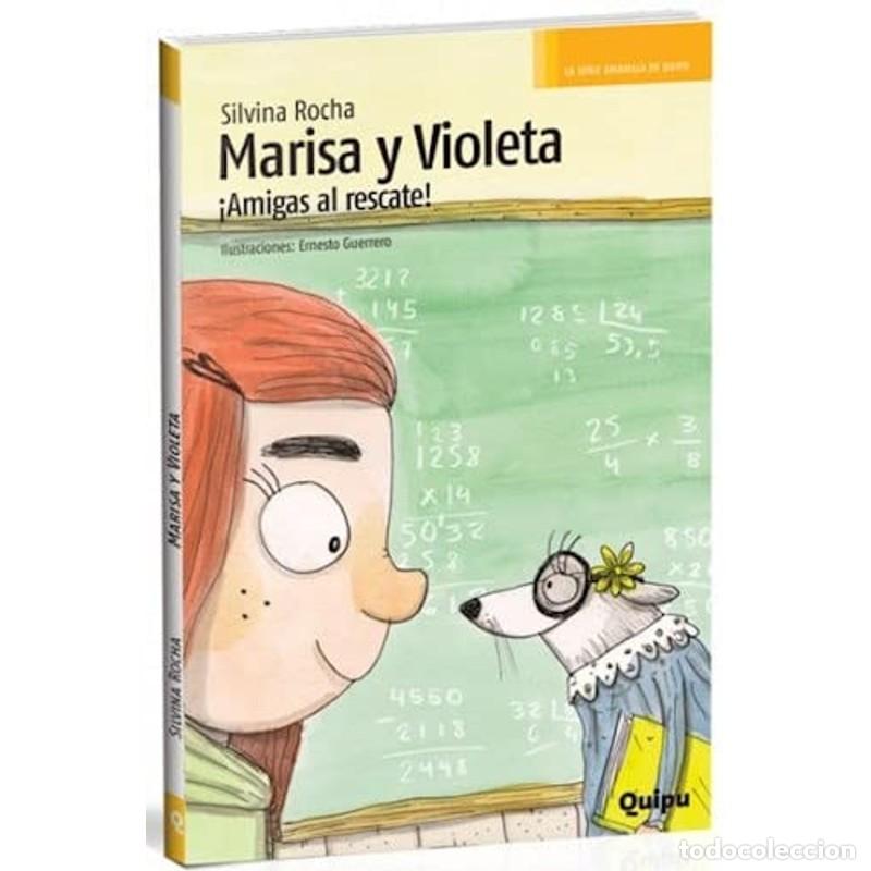 Libros: Marisa y Violeta &iexcl;amigas al rescate! - Silvina Rocha - Foto 1