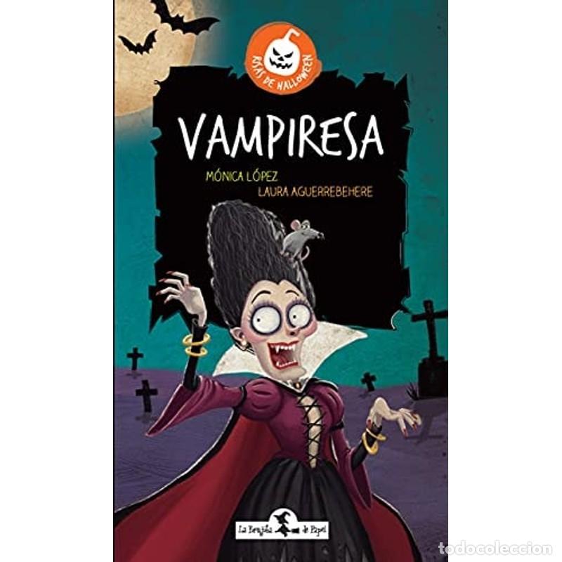 Libros: Vampiresa - M&oacute;nica L&oacute;pez - M&oacute;nica L&oacute;pez - Foto 1