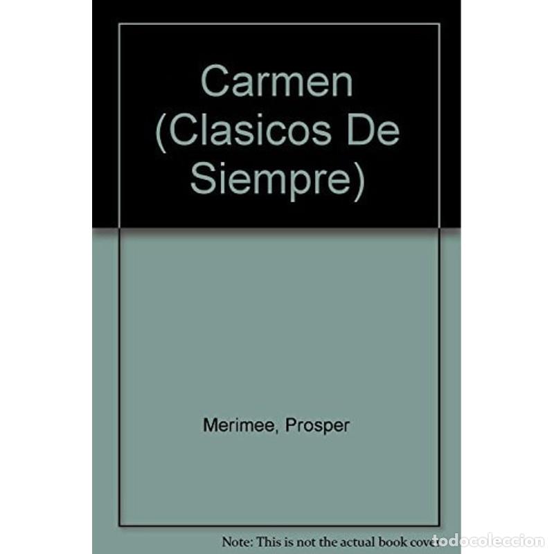 Libros: Carmen - Prosper M&eacute;rim&eacute;e - Prosper M&eacute;rim&eacute;e - Foto 1