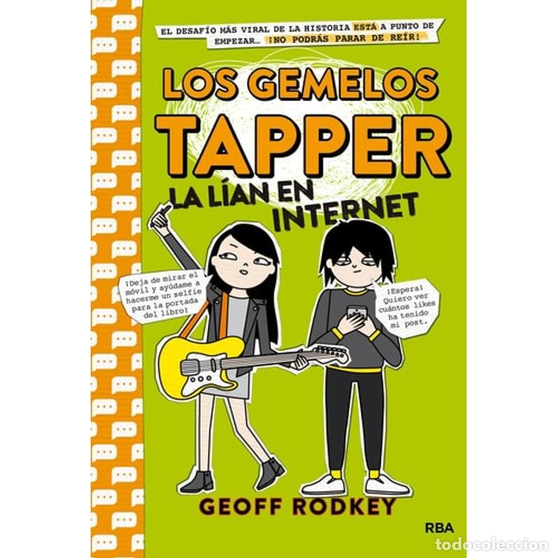 B&uuml;cher: Los gemelos Tapper la l&iacute;an en Internet / The Tapper Twins Go - Geoff Rodkey