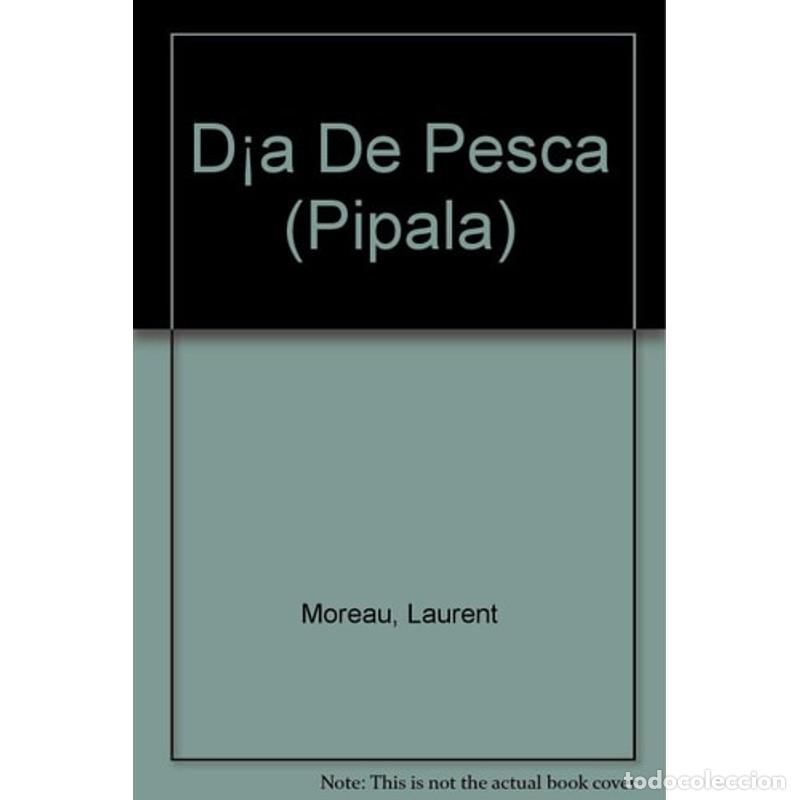 Libros: D&iacute;a de pesca - Laurent Moreau - Foto 1