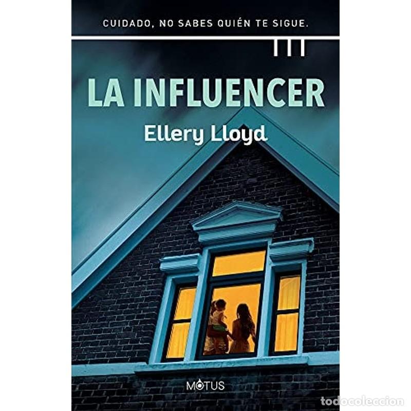 Libros: La Influencer - Ellery Lloyd - Ellery Lloyd - Foto 1