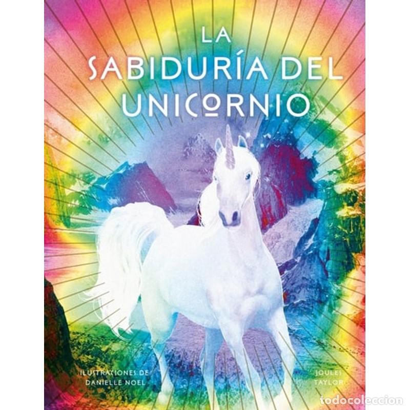 Libros: LA SABIDUR&Iacute;A DEL UNICORNIO - Joules Taylor - Foto 1