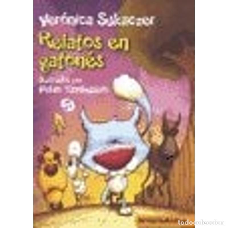 Libros: RELATOS EN GATONES - VERONICA SUKACZER - Foto 1