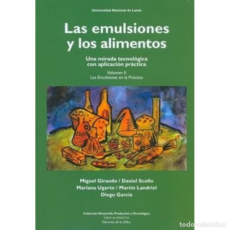 books: Ii. Las Emulsiones Y Los Alimentos - GIRAUDO