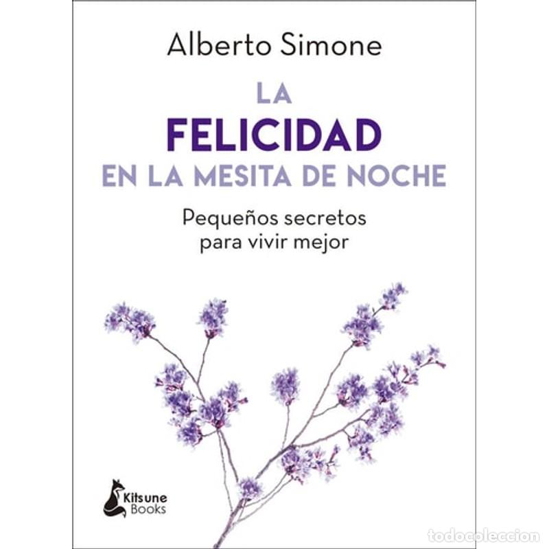Libros: Felicidad En La Mesita de Noche - Alberto Simone - Foto 1