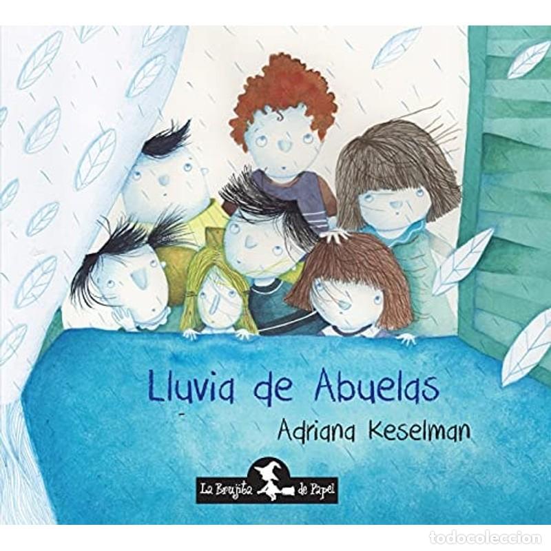Libri di seconda mano: Lluvia de abuelas - KESELMAN