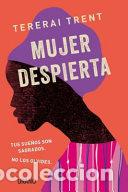 B&uuml;cher: Mujer despierta : tus sue&ntilde;os son sagrados : no los olvides - Tererai Trent