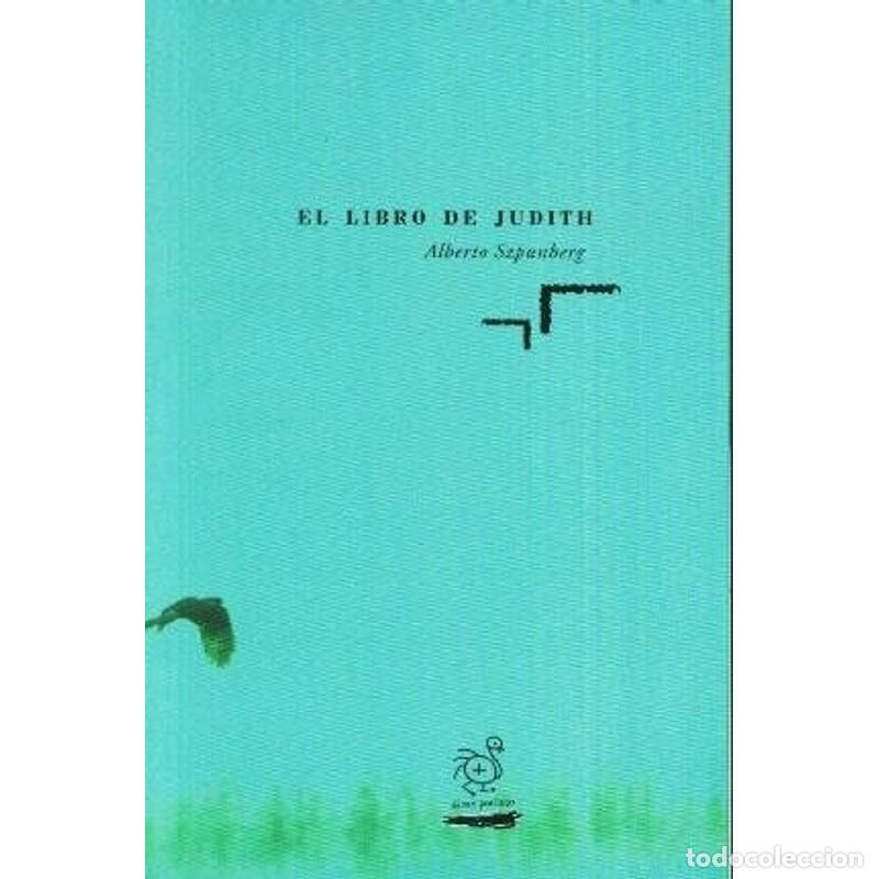 Libros: El Libro de Judith (Spanish Edition) - SZPUNBERG - Foto 1