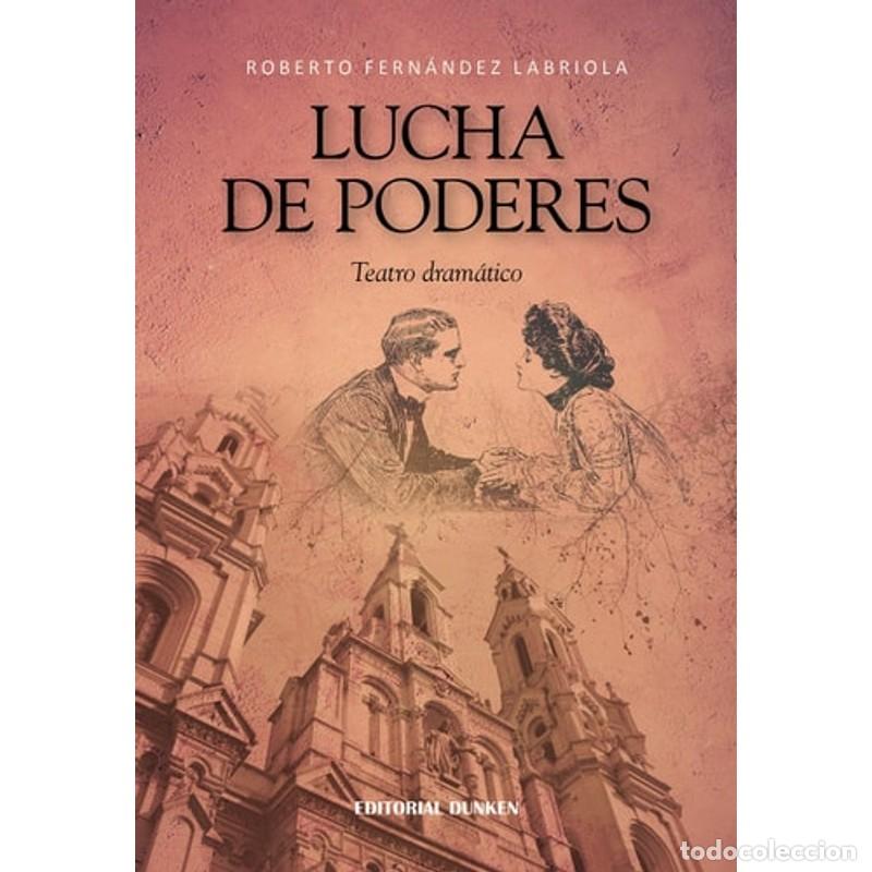 Libros: Lucha de poderes - Fern&aacute;ndez Labriola Roberto - Foto 1