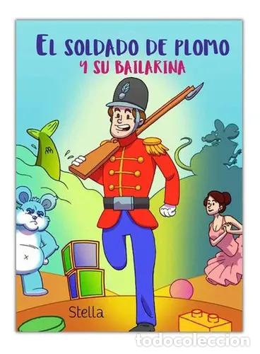 B&uuml;cher: El Soldado De Plomo Y Su Bailarina - Andersen, Hans, De Ande - Andersen, Hans Christian