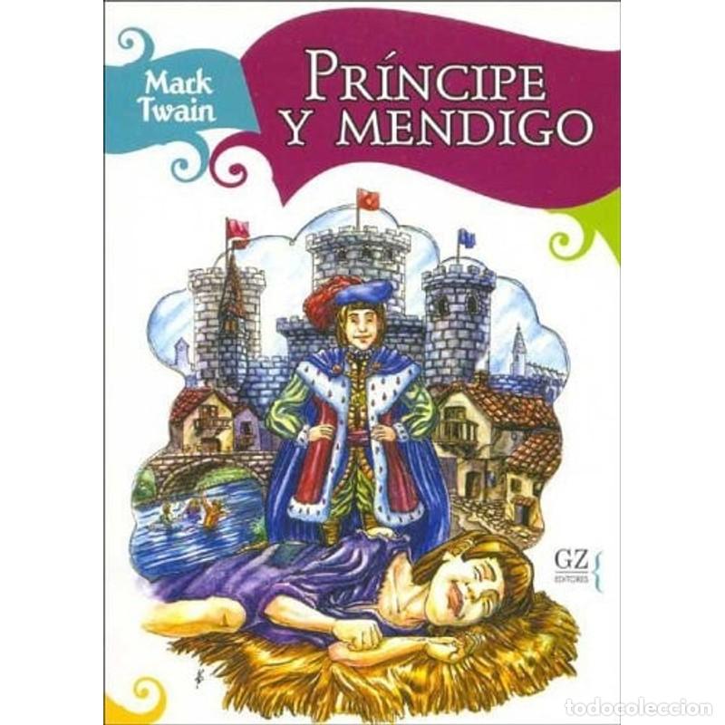 Libros: Princ&iacute;pe y mendigo - Mark Twain - Foto 1