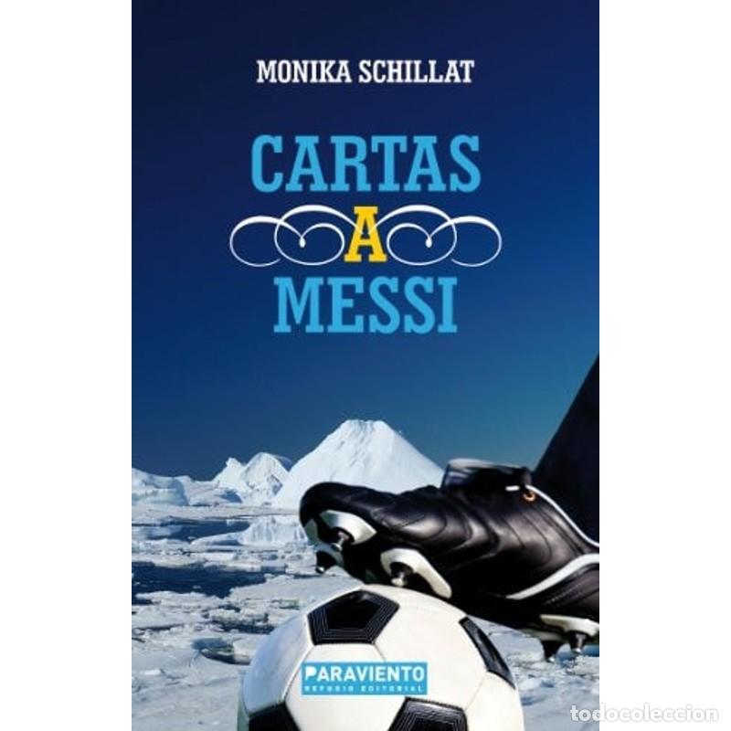 Libros: Cartas a Messi (Spanish Edition) - Monika Schillat - Foto 1