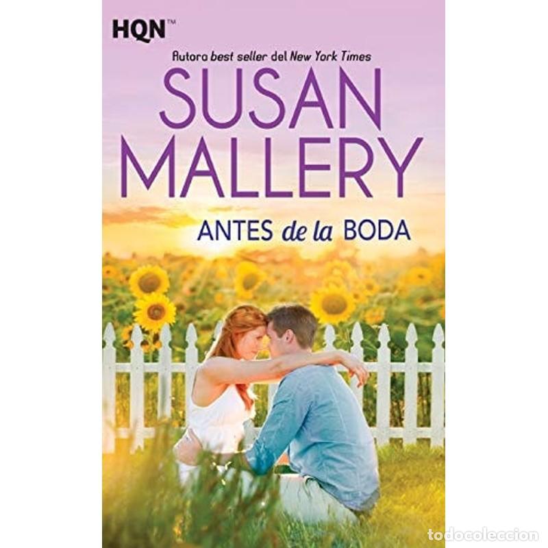 Libros: Antes de la boda - Susan Mallery - Foto 1