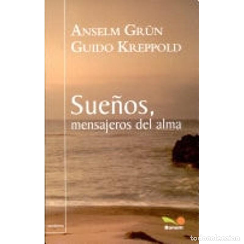 books: Sue&ntilde;os, mensajeros del alma - Anselm Grun