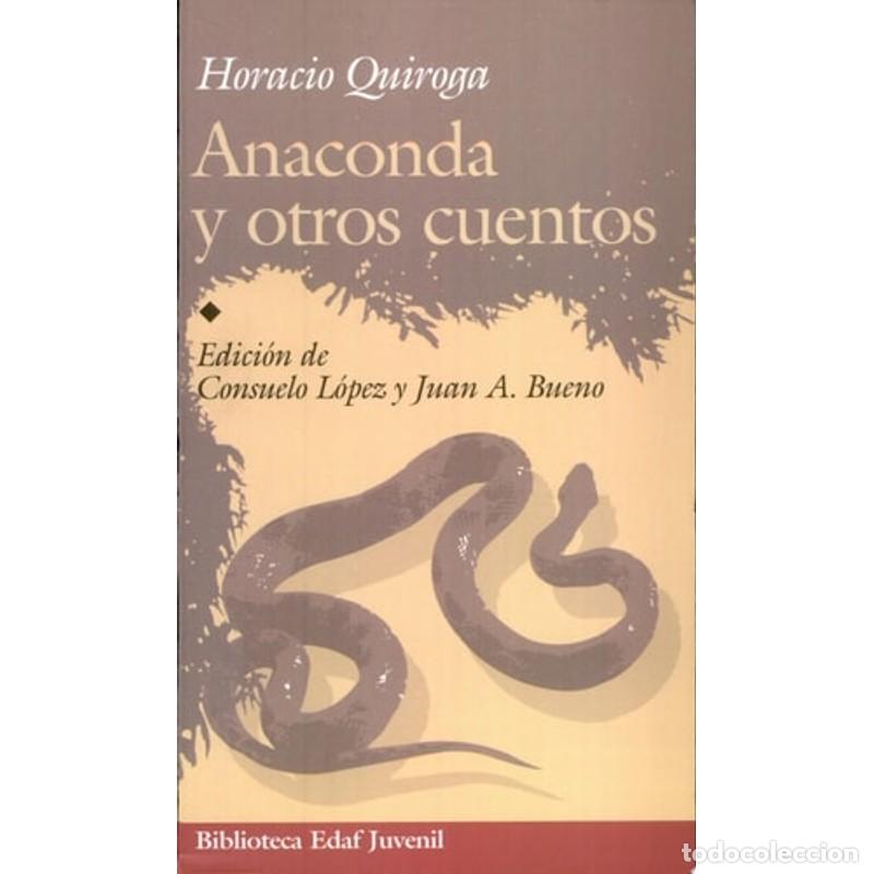 Libros: Anaconda y otros cuentos - Horacio Quiroga - Foto 1