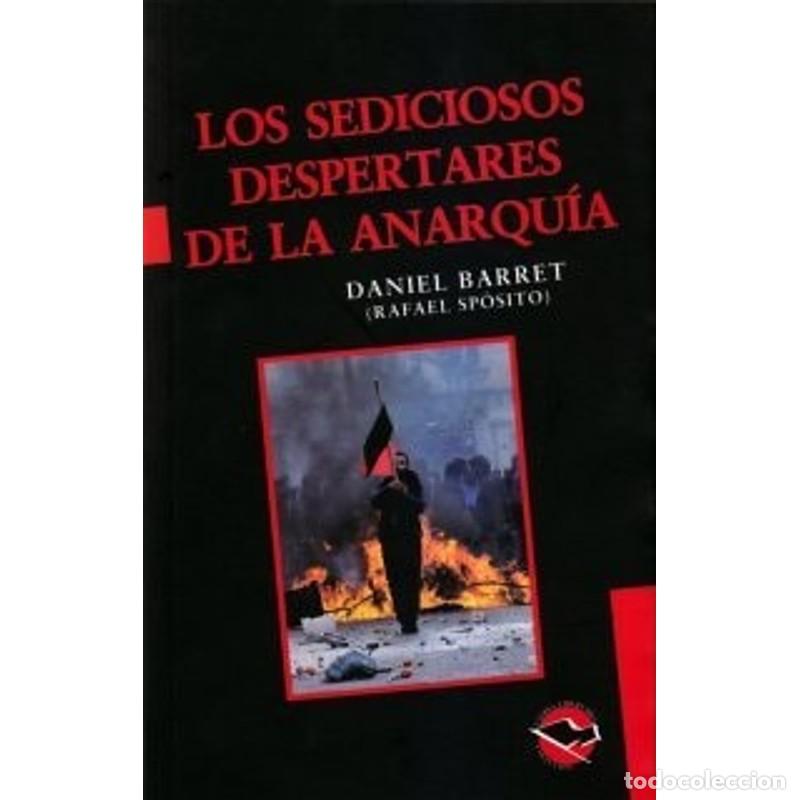Livros em segunda m&atilde;o: Los sediciosos despertares de la anarqu&iacute;a - Daniel Barret
