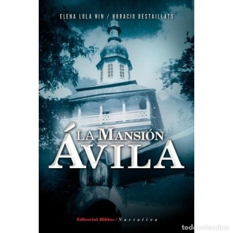 Libri di seconda mano: La Mansi&oacute;n &Aacute;vila - Elena Lola Nin