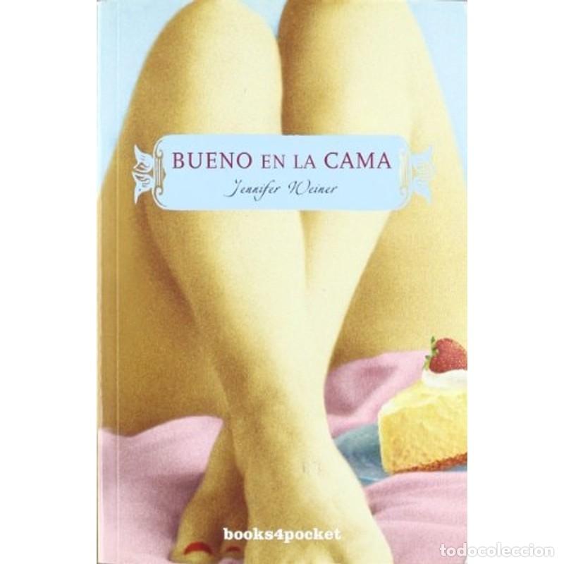 Libri di seconda mano: Bueno en la cama - Jennifer Weiner