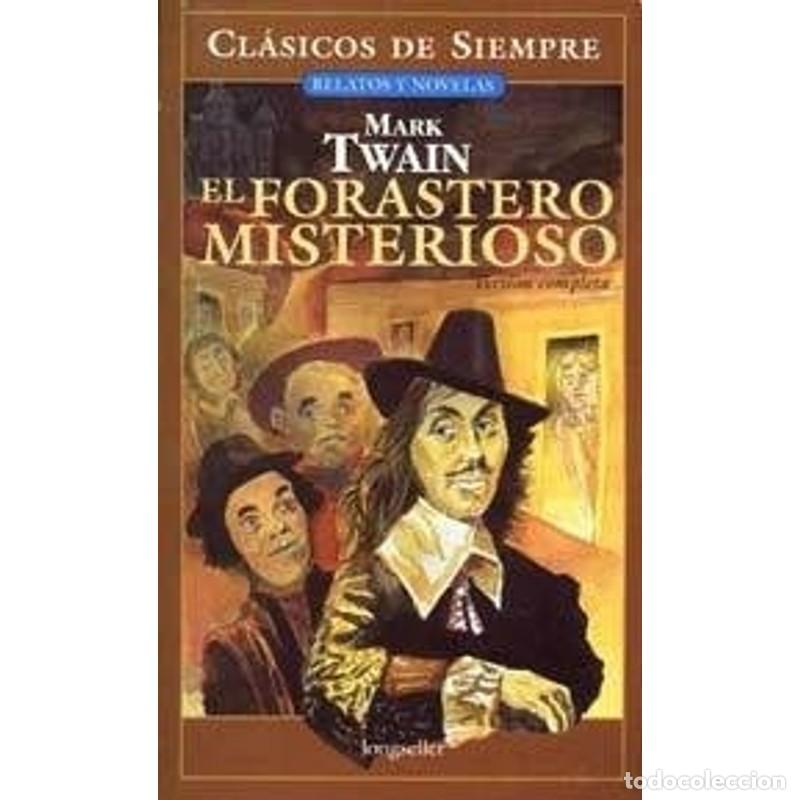 Libros: El forastero misterioso (Spanish Edition) - Mark Twain - Foto 1